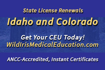 License Renewal for Idaho and Colorado Wild Iris Medical Education Nursing Licenses Info
